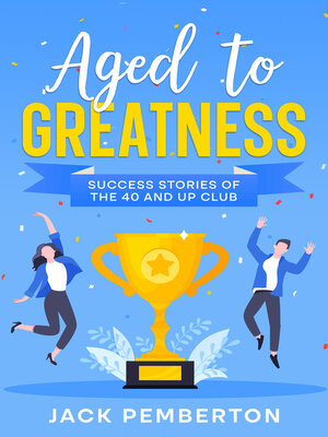 cover image of Aged to Greatness